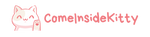 ComeInsideKitty!